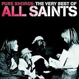 Pure Shores: Very Best of All Saints