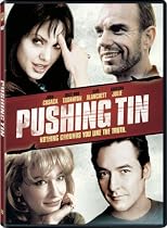 Pushing Tin