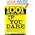 1001 Things To Do If You Dare