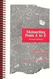 Meteorites from A to Z - Second edition