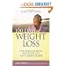 100 Days of Weight Loss: The Secret to Being Successful on Any Diet Plan