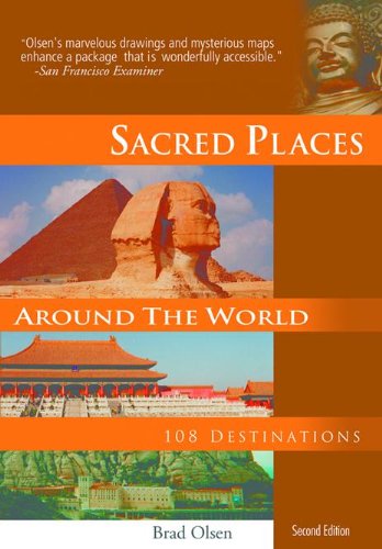 Sacred Places Around the World: 108 Destinations 2nd ed. Book Image
