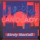 Click here to buy Electric Landlady by Kirsty MacColl .