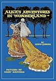 Alices Adventures in Wonderland   [ALICES ADV IN WONDERLAND] [Hardcover]