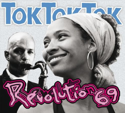 Tok Tok Tok Revolution 69 cd cover