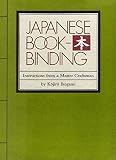 Japanese Bookbinding: Instructions From A Master Craftsman by Ikegami, Kojiro (1986) Hardcover