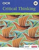 OCR AS Critical Thinking Student Book, 2nd edition