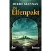Der Elfenpakt: Roman