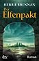 Der Elfenpakt: Roman