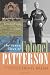 The Seven Lives of Colonel Patterson: How an Irish Lion Hunter Led the Jewish Legion to Victory (Military)