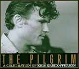 Pilgrim: a Tribute to Kris Kristofferson