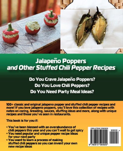 Jalapeno Poppers: and Other Stuffed Chili Peppers