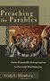 Preaching the Parables: From Responsible Interpretation to Powerful Proclamation