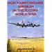 Northamptonshire Airfields in the Second World War