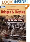 Model Railroad Bridges & Trestles: A Guide to Designing and Building Bridges for Your Layout (Model Railroad Handbook)