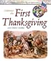 Celebrate the First Thanksgiving with Elaine Landau (Explore Colonial America with Elaine Landau)