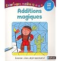 Additions magiques : CE1, 7-8 ans