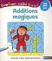 Additions magiques : CE1, 7-8 ans