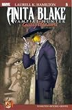 Anita Blake Vampire Hunter - Guilty Pleasures #5 Anita Blake Vampire Hunter - Guilty Pleasures #5
