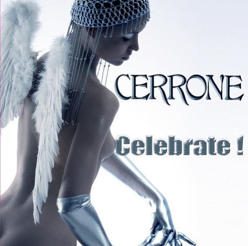 Cerrone - Celebrate ! - Zortam Music