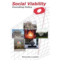Social Viability: Founding Policy