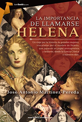 La importancia de llamarse Helena (Spanish Edition)
