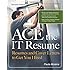 ACE the IT Resume: Resumes and Cover Letters to Get You Hired