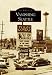 Vanishing Seattle (Images of America)