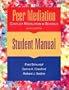 Peer Mediation: Conflict Resolution in Schools : Student Manual
