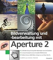 Bildbearbeitung und -verwaltung mit Aperture 2
