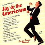 You Sing Jay & The Americans