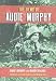 The Films of Audie Murphy
