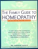 The Family Guide to Homeopathy