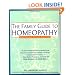 Family Guide to Homeopathy: Symptoms and Natural Solutions