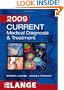 CURRENT Medical Diagnosis and Treatment 2009 (LANGE CURRENT Series)