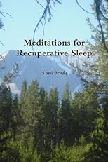 Meditations for Recuperative Sleep