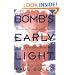 By the Bomb's Early Light: American Thought and Culture at the Dawn of the Atomic Age