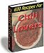 600 Tasty CHILI Lovers RECIPES eBOOK Cookbook