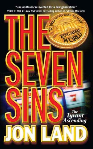 The Seven Sins: The Tyrant Ascending (Michael Tiranno The Tyrant)