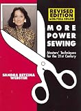Power Sewing: Masters Techniques for the 21st Century