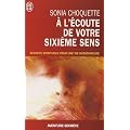 � l'�coute de votre sixi�me sens - Secrets spirtuels pour une vie harmonieuse