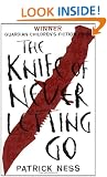 The Knife of Never Letting Go (Chaos Walking)