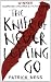 The Knife of Never Letting Go (Chaos Walking)