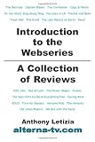 Introduction to the Webseries: A Collection of Reviews Introduction to the Webseries: A Collection of Reviews