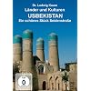 Usbekistan - Ein sch�nes St�ck Seidenstra�e
