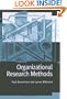 Organizational Research Methods: A Guide for Students and Researchers