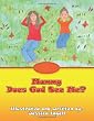 Mommy Does God See Me?