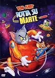 Tom & Jerry - Rotta Su Marte