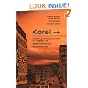 Karel++: A Gentle Introduction to the Art of Object-Oriented Programming