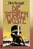 Die Tatarenw&uuml;ste. - Dino Buzzati
